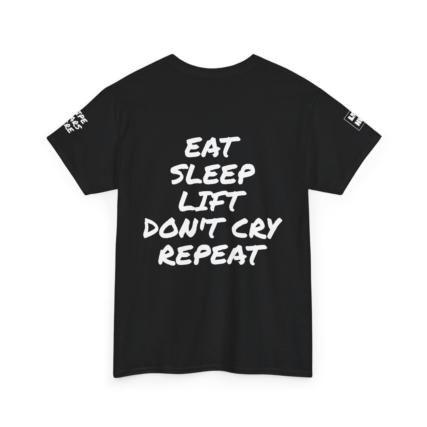 Eat, Sleep, Lift, Don't Cry, Repeat Pump Cover