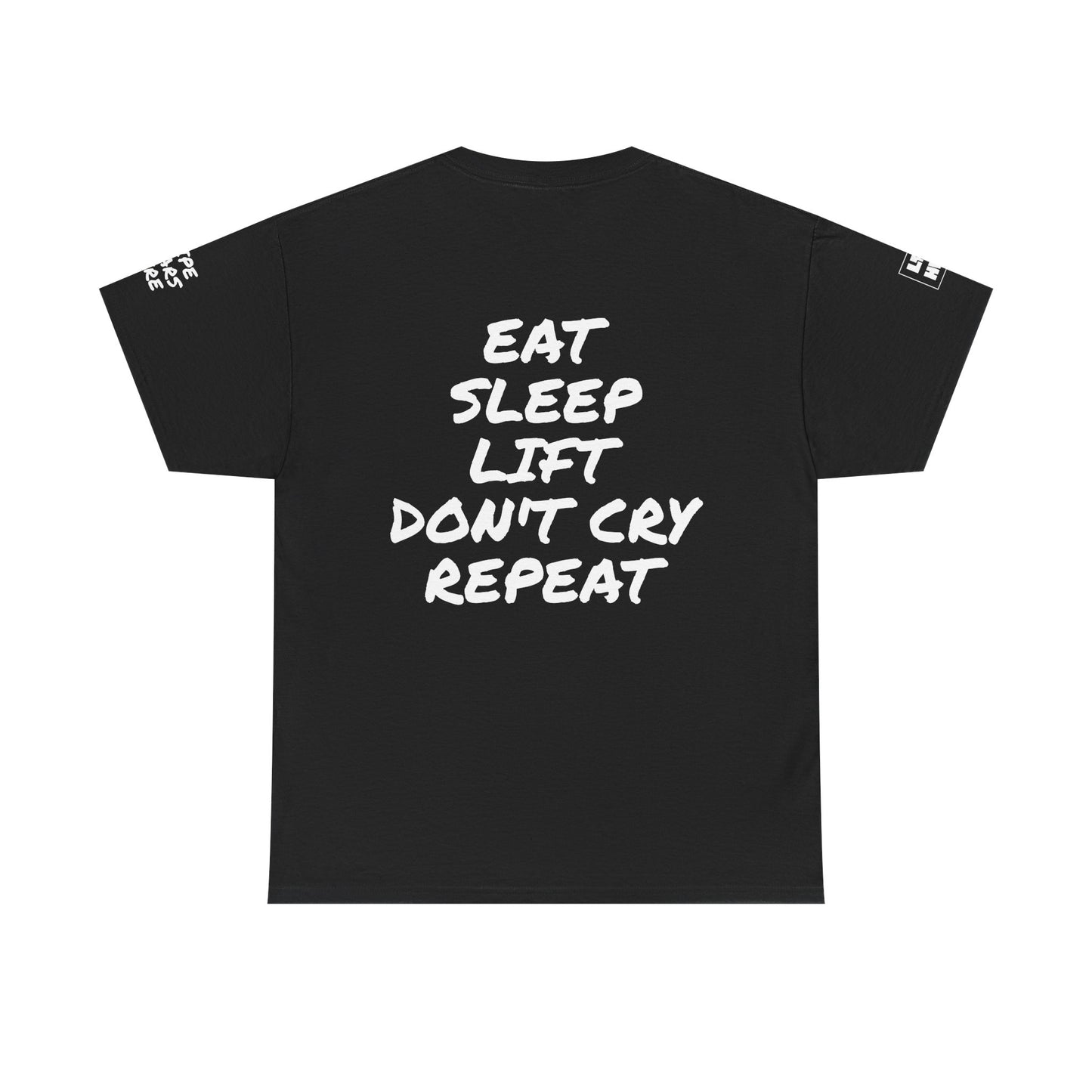 Eat, Sleep, Lift, Don't Cry, Repeat Pump Cover