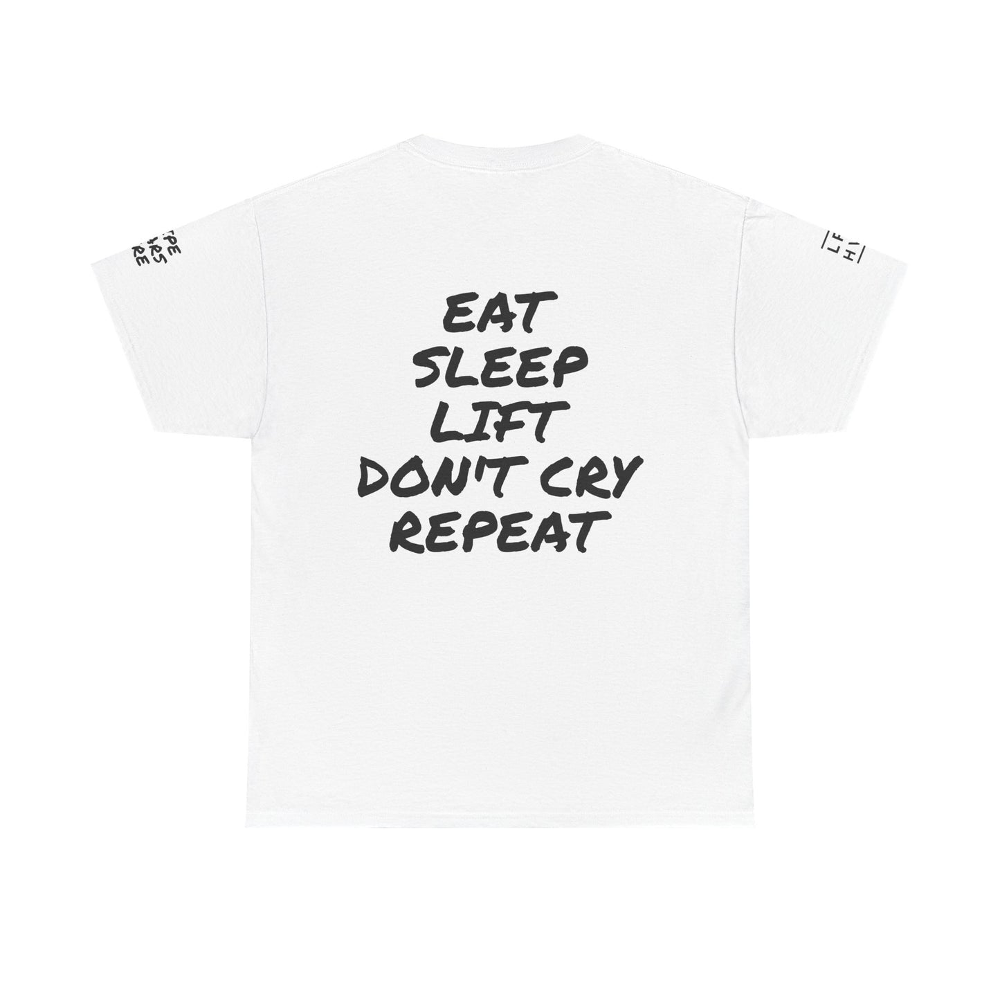 Eat, Sleep, Lift, Don't Cry, Repeat Pump Cover