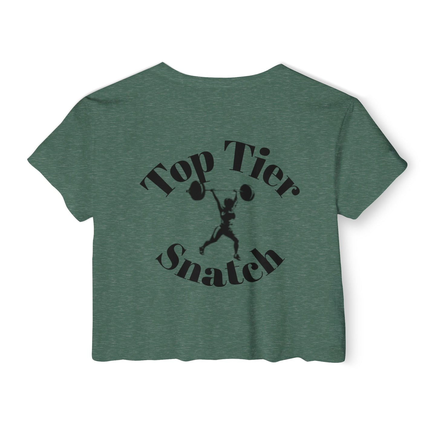 Crop Tee: Top Tier Snatch