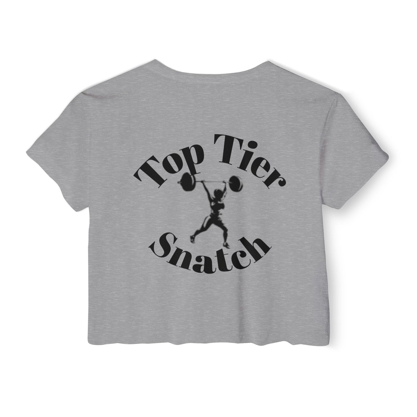 Crop Tee: Top Tier Snatch