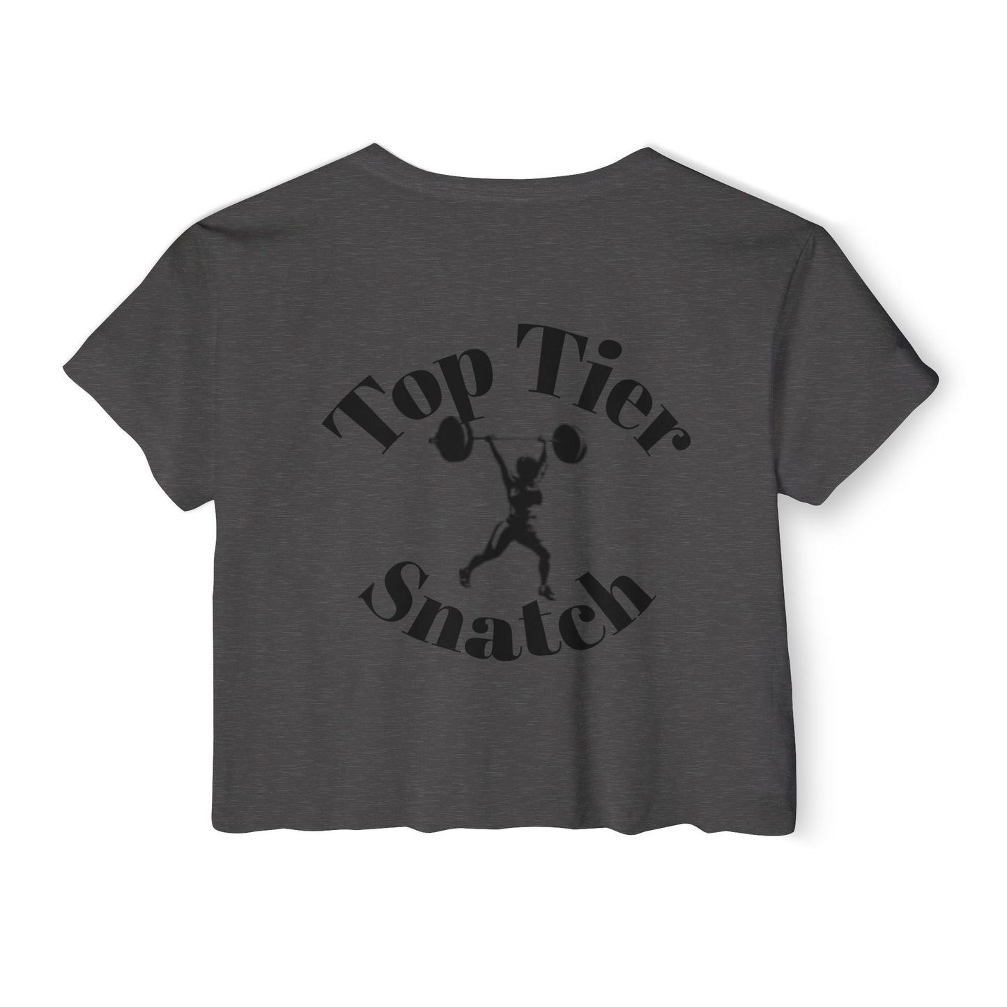 Crop Tee: Top Tier Snatch