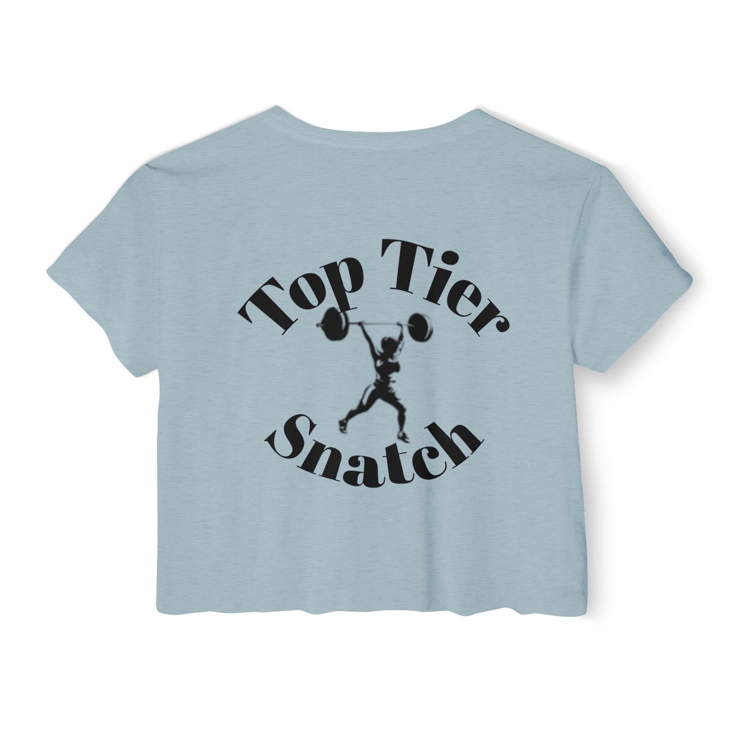 Crop Tee: Top Tier Snatch