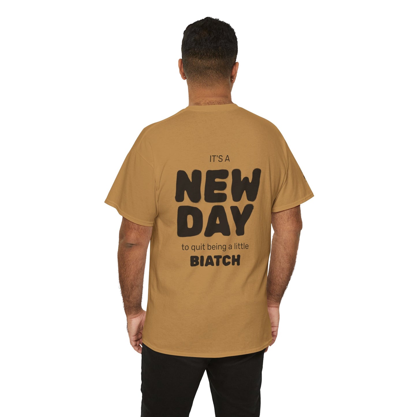 Quit being a little BIATCH Tee