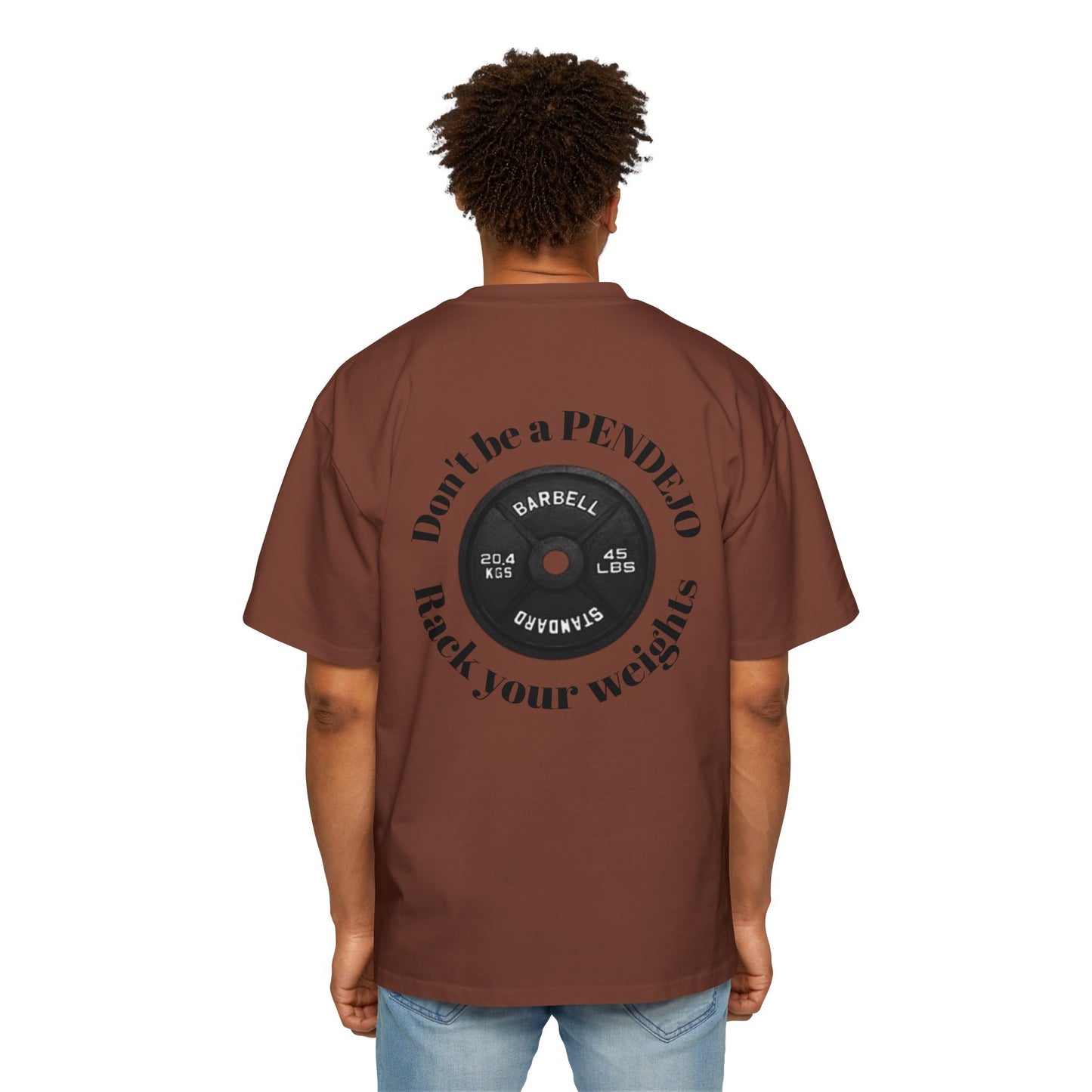 Heavy Oversized Tee, Dont be a Pendejo Pump Cover