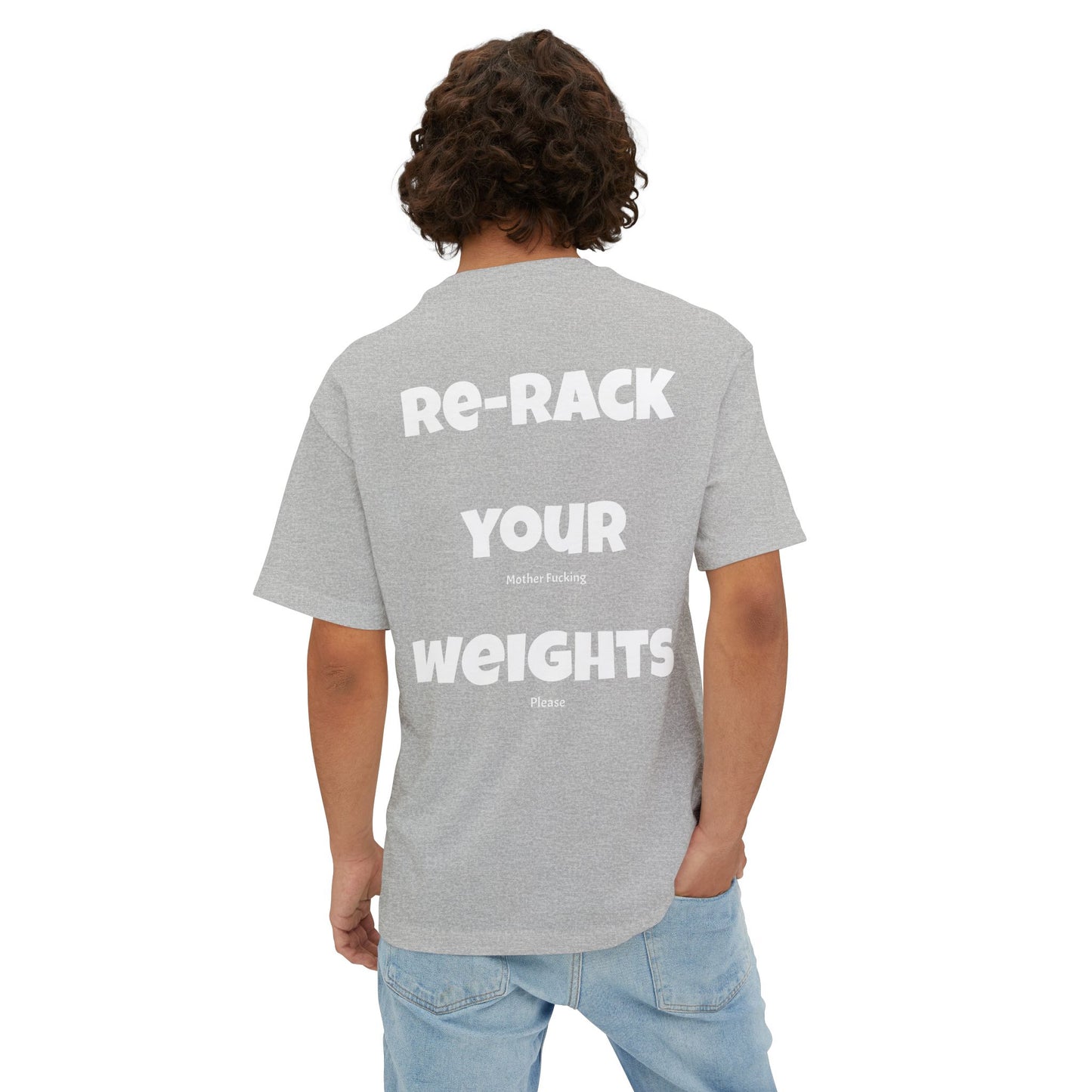 Rack your weights - explicit - Oversized Boxy Tee