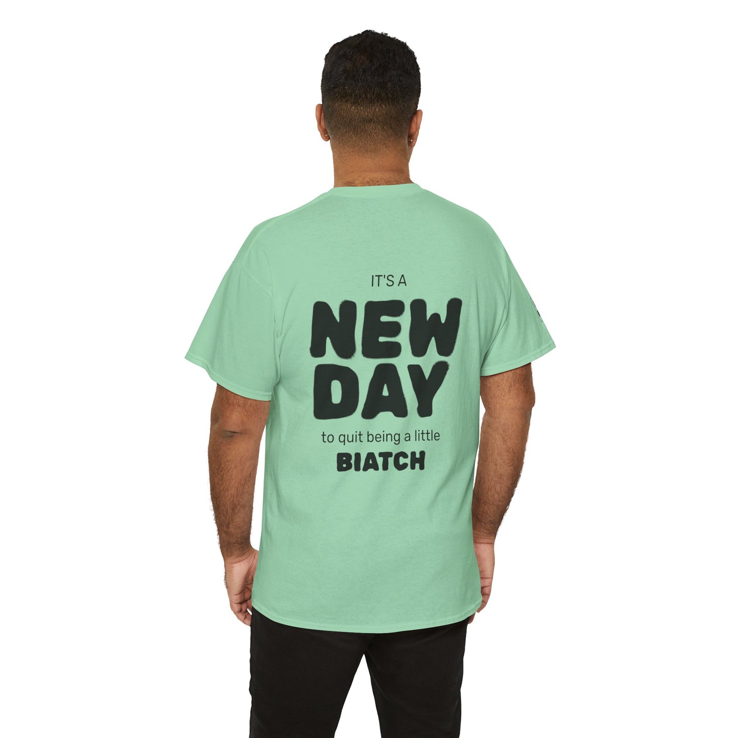 Quit being a little BIATCH Tee