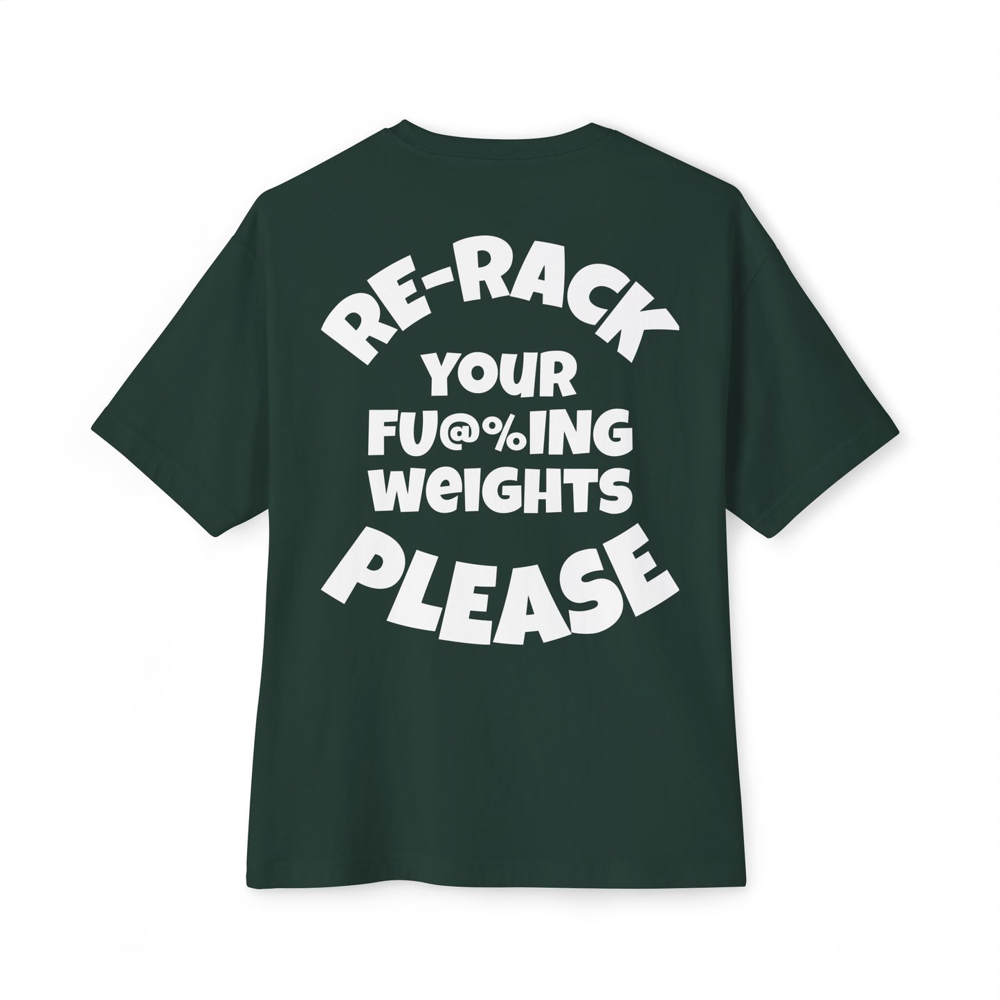 Re-rack your F* weights Tee