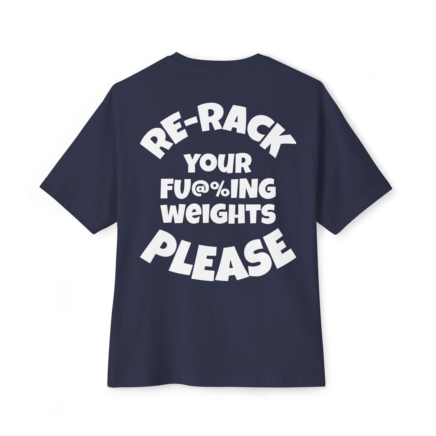 Re-rack your F* weights Tee