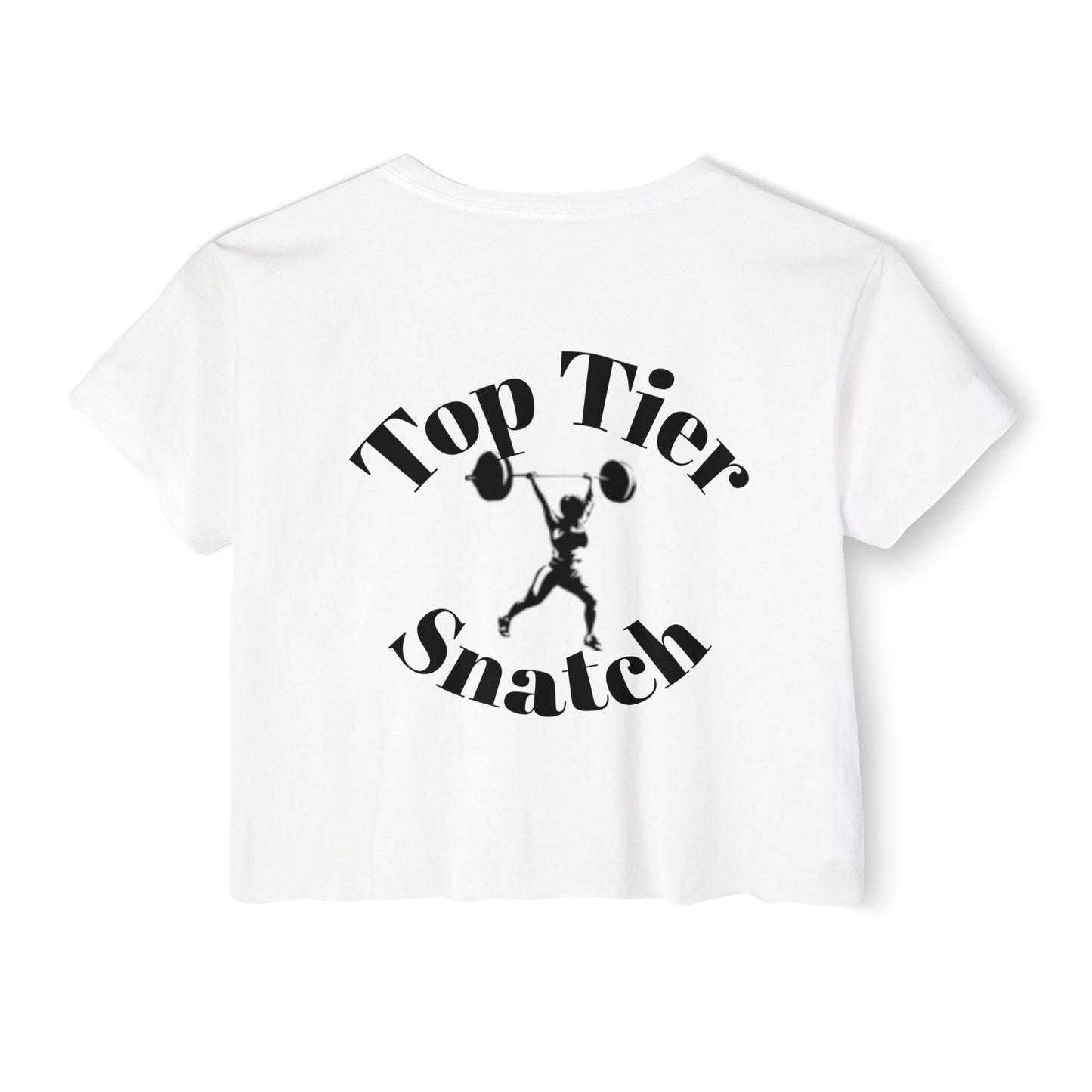 Crop Tee: Top Tier Snatch