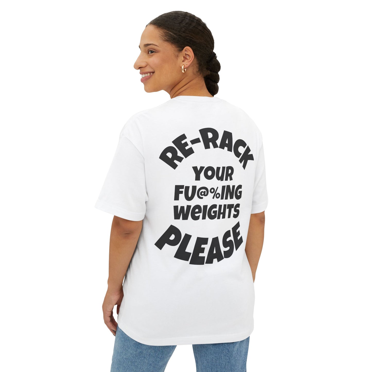 Re-rack your F* weights Tee