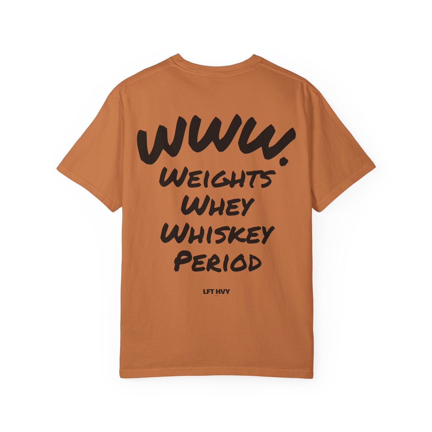 WWW. Weights, Whey, Whiskey - Unisex Tee