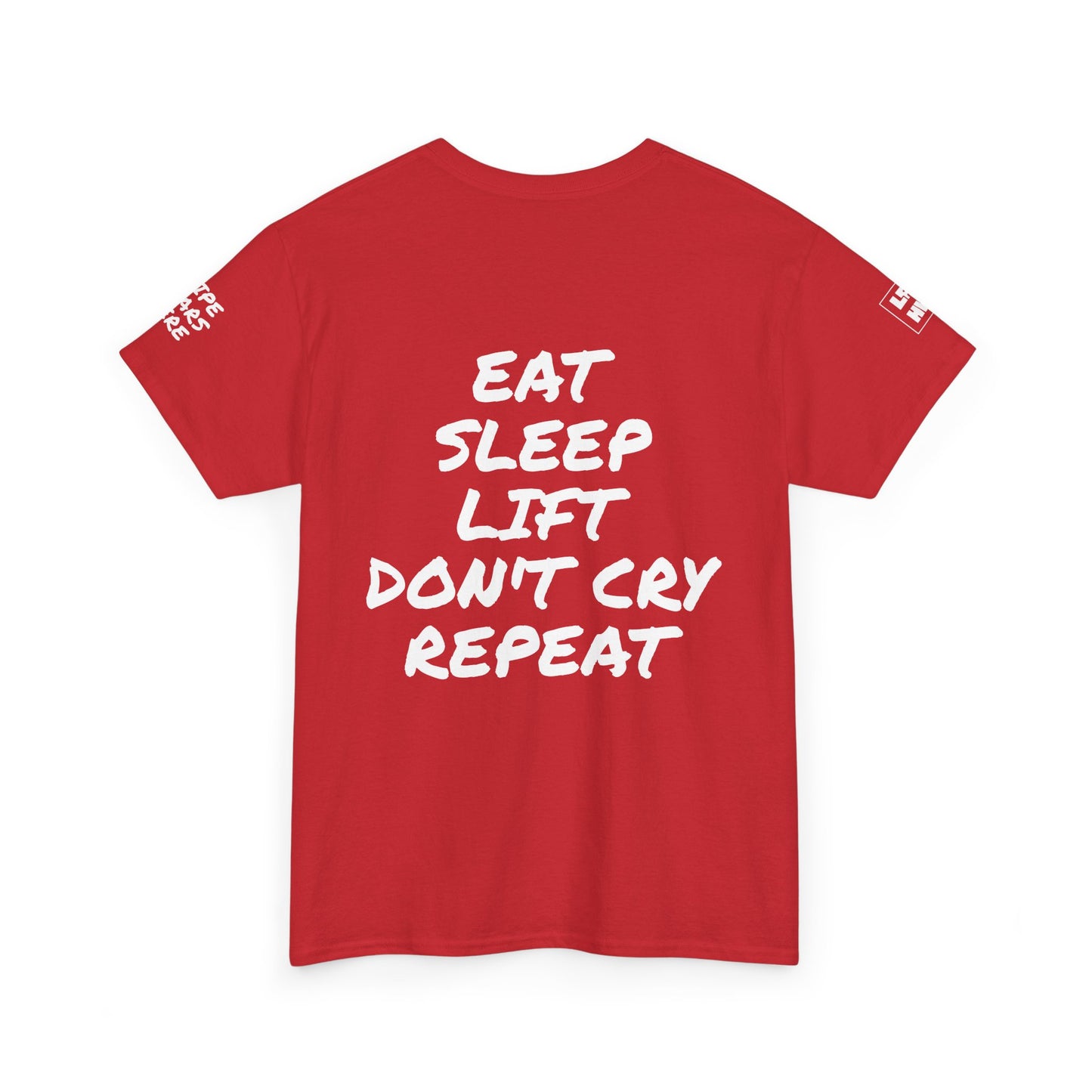 Eat, Sleep, Lift, Don't Cry, Repeat Pump Cover