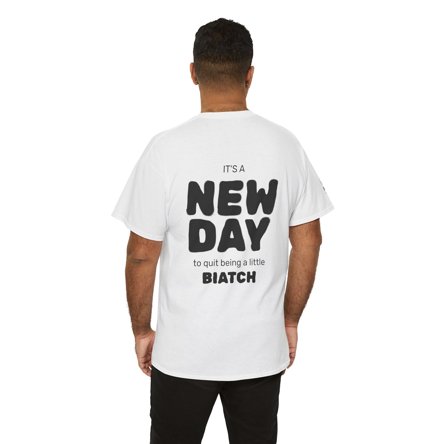 Quit being a little BIATCH Tee