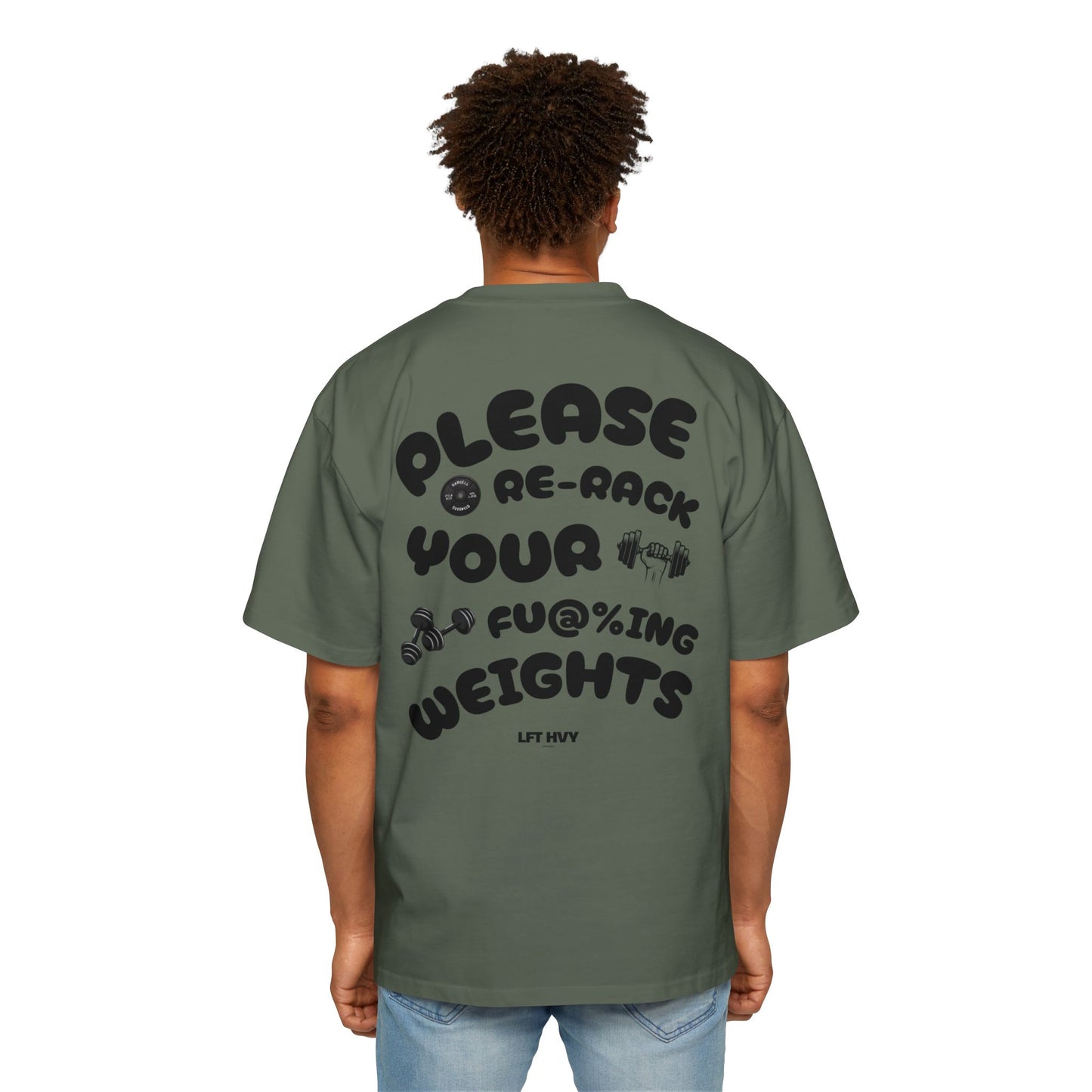 Oversized Tee - RE-RACK YOUR FU@%ING WEIGHTS